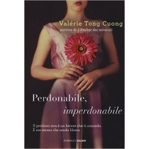 Perdonabile, Imperdonabile Valérie Tong Cuong Salani 