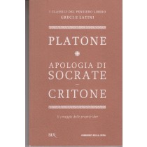 Apologia Di Socrate - Critone  Platone Bur Per Corriere Della Sera