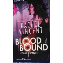 Blood Bound, Legame Di Sangue Vincent Rachel Harlequin Mondadori 