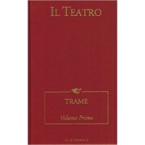 Il Teatro. 1. Trame. Volume Primo Aa Vv Il Giornale