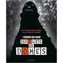 Paris Et Ses Dr&Ocirc.Les De D&Ocirc.Mes  Patrice Leconte (Autore), Arnaud Deschamps (Autore)  Michel Lafon 