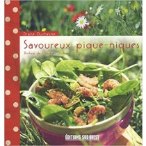 Savoureux Pique-Niques Diane Duchesne Editions Sud Ouest 