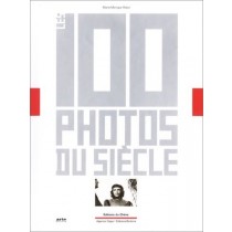 Les 100 Photos Du Siècle Marie-Monique Robin Editions Du Chàªne 