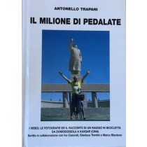 Il Milione Di Pedalate Antonello Trapani Mascotte Domodossola