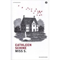 Miss S. Cathleen Schine Arnoldo Mondadori Editore