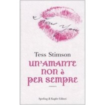 Un'Amante Non È Per Sempre Tess Stimson Sperling & Kupfer