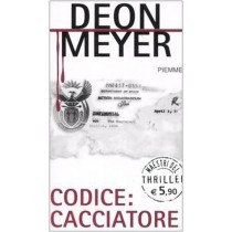 Codice Cacciatore  Meyer, Deon Edizioni Piemme