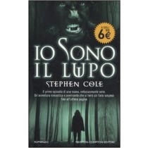 Io Sono Il Lupo Stephen A. Cole Newton Compton Editori