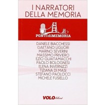 I Narratori Della Memoria Ponti Di Memoria (A Cura Di) Vololibero 