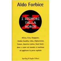 I Signori Della Morte Aldo Forbice Sperling & Kupfer