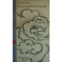 Testa Fra Le Nuvole (La) Susanna Tamaro Baldini Castoldi Dalai Editore