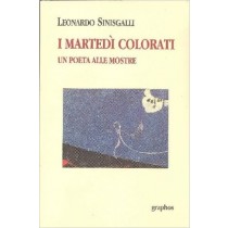I Martedì Colorati Sinisgalli Leonardo Graphos 