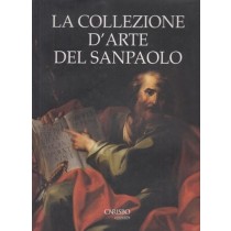 La Collezione D'Arte Del Sanpaolo Aa.Vv. Sanpaolo 