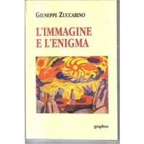 L'Immagine E L'Enigma Giuseppe Zuccarino Graphos 