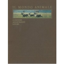 Il Mondo Animale. La Nostra Affascinante Natura. Aa.Vv- Germania, Kulturforschung 
