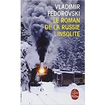 Le Roman De La Russie Insolite Fedorovski Distribooks Inc 