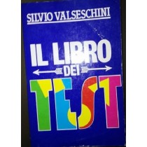Il Libro Dei Test  Valseschini, Silvio Arnoldo Mondadori Editore