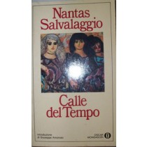 Calle Del Tempo Nantas Salvalaggio Arnoldo Mondadori Editore