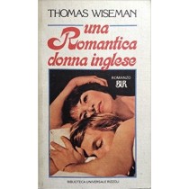 Una Romantica Donna Inglese  Wiseman, Thomas Rcs Mediagroup