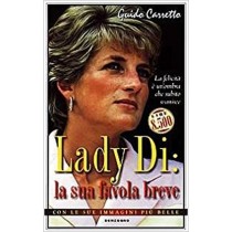 Lady Di La Sua Favola Breve  Carretto, Guido Sonzogno