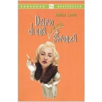 Diario Di Una (Vera) Stronza  Lang, Adèle Sonzogno