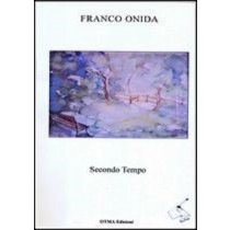 Secondo Tempo Franco Onida Otma 