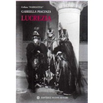 Lucrezia  Piacenza, Gabriella Milano Nuovi Autori, \1993!