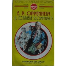 Il Corriere Scomparso E. Phillips Oppenheim Newton Compton Editori