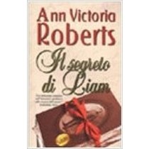 Il Segreto Di Liam  Roberts, Ann Victoria Sperling & Kupfer