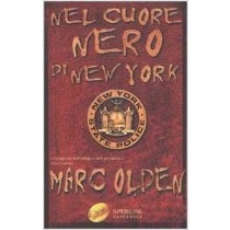 Nel Cuore Nero Di New York  Olden, Marc Sperling & Kupfer