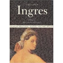L'Opera Completa Di Ingres E Camesasca, E Radius Rizzoli