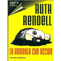 La Bambola Che Uccide. Ruth Rendell Tascabili Bompiani
