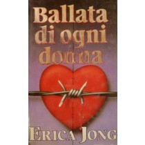 Ballata Di Ogni Donna Erica Jong Euroclub