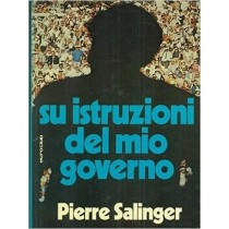 Su Istruzioni Del Mio Governo Pierre Salinger Euroclub 