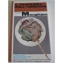 Il Fantasma Nell'Armadio. Maugham Somerset Garzanti 