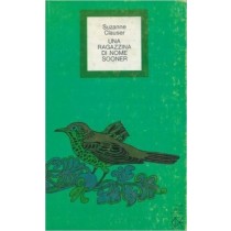 Una Ragazzina Di Nome Sooner. Suzanne Clauser Club Degli Editori 