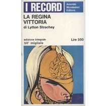 La Regina Vittoria Strachey Lytton Arnoldo Mondadori Editore 