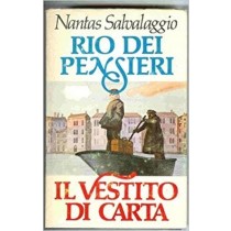 Rio Dei Pensieri + Il Vestito Di Carta  Nantas Salvalaggio Club Degli Editori