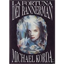 La Fortuna Dei Bannerman Michael Korda Cde