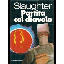 Partita Col Diavolo Frank G. Slaughter Euroclub 
