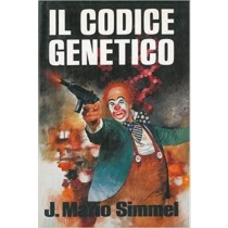 Il Codice Genetico Simmel Johannes Mario Milano, Euroclub