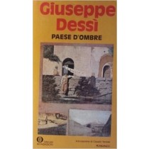 Paese D'Ombre Giuseppe Dessãƒ¬. Claudio Varese (Introduziuone) Mondadori
