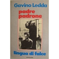 Padre Padrone. Lingua Di Falce Gavino Ledda Euroclub