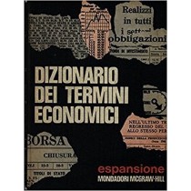 Dizionario Dei Termini Economici. Amedeo Delladio (A Cura Di) Mondadori - Mcgraw-Hill