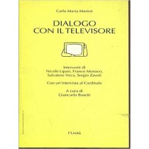 Dialogo Con Il Televisore. Carlo Maria Martini L'Unita' 