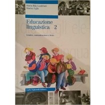 Educazione Linguistica 2 Maria Rita Landriani Marisa Oglio Carlo Signorelli Editore