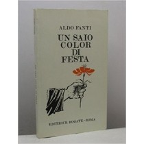 Un Saio Color Di Festa Fanti Aldo Editrice Rogate 