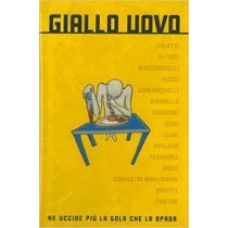 Giallo Uovo Ne Uccide Più La Gola Che La Spada Nicoletta Grill (A Cura Di) Mondolibri 