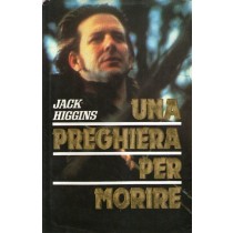 Una Preghiera Per Morire  Higgins Jack Euroclub