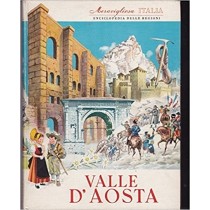 Enciclopedia Delle Regioni Valle D'Aosta Aa. Vv Aristea